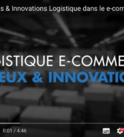 [vidéo] E-commerce & Logistique : évolutions & innovations